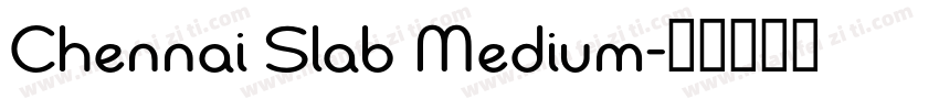 Chennai Slab Medium字体转换